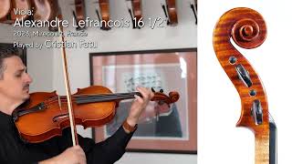 A Lefrancois 16 12 viola 2023 Mirecourt FRANCE  Cristian Fatu  at the Metzler Violin Shop [upl. by Hanfurd]