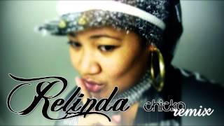 Relinda reedited by Chicko [upl. by Enimzzaj]