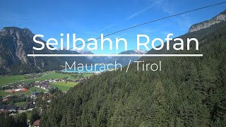 RofanSeilbahn  Achensee 4KUHD [upl. by Flo138]