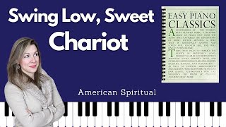 Swing Low Sweet Chariot Easy Piano Classics  Book One [upl. by Malo]