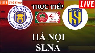 🔴TRỰC TIẾP HÀ NỘI VS SÔNG LAM NGHỆ AN BÌNH LUẬN BÓNG ĐÁ VLEAGUE 202324  10122023 [upl. by Alissa797]