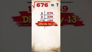 Square Root of 676  676 ka vargmul  shorts viral vargmul squareroot publicmaths math [upl. by Silrak128]