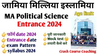 Jamia MA Political Science Entrance exam preparation 2024 Eligibility Exam pattern Syllabus 2024 [upl. by Gerard]