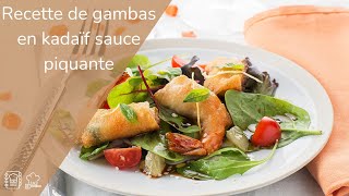 Recette de gambas en kadaïf sauce piquante [upl. by Florian32]