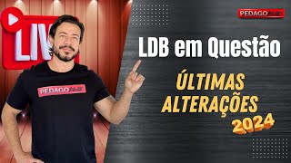 QUESTÕES DE LDB SOBRE AS ÚLTIMAS ALTERAÇÕES DA LEI [upl. by Ecnerrat]