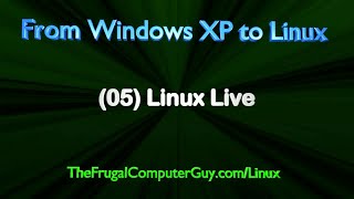 FromXPtoLinux05 Linux Live [upl. by Mahla]