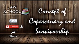 Concept of Coparcenary and Survivorship under Hindu Succession Act1956 [upl. by Lewellen]