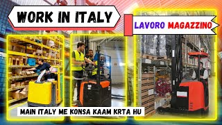 Job in Italy  Lavoro Magazzino  Pakistani in Italy Work in Italy  Magazziniere Carrelista [upl. by Salamanca]