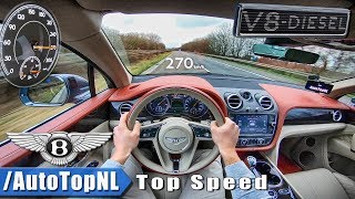 Bentley Bentayga V8 Diesel  ACCELERATION amp TOP SPEED on AUTOBAHN POV by AutoTopNL [upl. by Ybab]