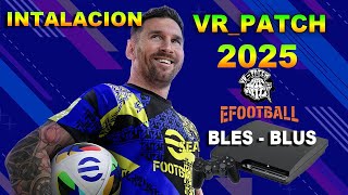 NUEVO EFOOTBALL VR PATCH 2025 PS3 [upl. by Notgnilliw537]