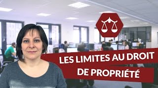 Les limites au droit de propriété  Droit  digiSchool [upl. by Chelsae]