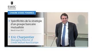 Spécificités de la stratégie dun groupe bancaire mutualiste [upl. by Acirderf]