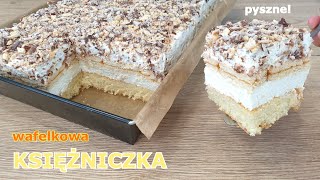 Niesamowicie pyszne ciasto Wafelkowa Księżniczka 👌 zawsze wszystkim smakuje i robi furorę na stole 👍 [upl. by Gerius]