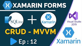 SQLite CRUD Operation in Xamarin Forms  NET MAUI  MVVM  Ep12 [upl. by Eerat]