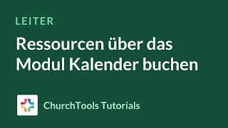 Ressourcen über das Modul Kalender buchen [upl. by Joe406]