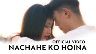 Nachahe ko Hoina The Edge Band I Official Music Video [upl. by Otsuj]