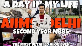 A Day in My Life at AIIMS Delhi❤️  2nd year edition  Most Detailed Vlog Ever🔥 vlog aiims mbbs [upl. by Eamaj]