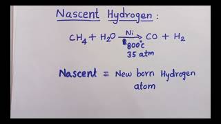 What is nascent hydrogen New born atomic hydrogen is called nascent hydrogenin English [upl. by Swartz]