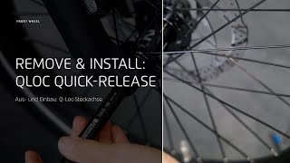 QLOC quickrelease axle How to remove and install the front wheel [upl. by Lonny]