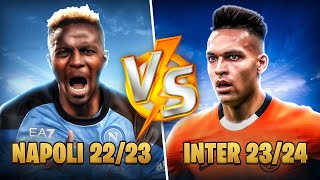 DEBATE Inter 2324 vs Napoli 2223  which team is better [upl. by Ymereg324]