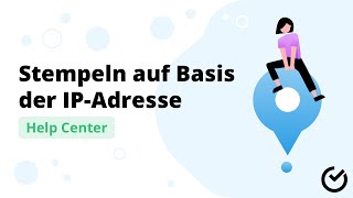 Stempeln auf Basis der IP Adresse [upl. by Treblah]