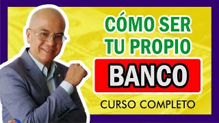 CURSO Como SER TU PROPIO BANCO Educacion Financiera [upl. by Neneek]