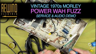 1970s Vintage Morley Power Wah Fuzz  Service amp Audio Demo [upl. by Anaujd]