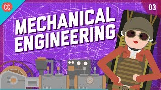 Mechanical Engineering Crash Course Engineering 3 [upl. by Avelin163]