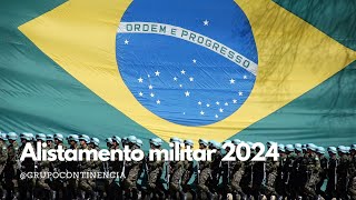 Alistamento militar obrigatório 2024 [upl. by Iliak466]