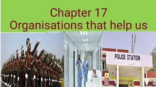 class 4 chapter 17 Organisations that help us [upl. by Aleit]