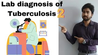 Mycobacterium tuberculosis Laboratory diagnosis By Abhishek sir [upl. by Innig]