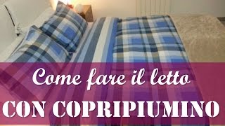 Come rifare il letto matrimoniale con copripiumino [upl. by Seton757]