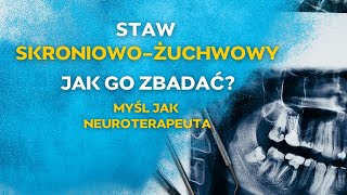 Strzelanie i przeskakiwanie w SZCZĘCE Jak zbadać szczękę pacjenta Myśl jak NEUROTERAPEUTA [upl. by Grindle]