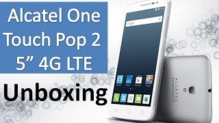 Alcatel One Touch Pop 2 5quot Unboxing  Celulares 4g Baratos [upl. by Luar]