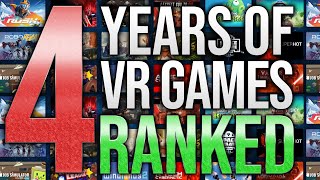 The Best VR Games  4 Years of VR Games Ranked [upl. by Fesoj641]