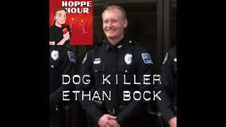 Ryan Hoppe Of Hoppe Hour GOES OFF on Davenport Police Officer Ethan Bock For Killing Dogs [upl. by Madson]