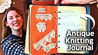 Uncovering the Hidden Secrets of Knitting Journals  How did they knit lace [upl. by Arvin]