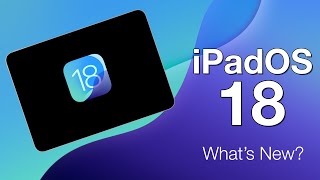 iPadOS 18 Walkthrough  The features you NEED to know about [upl. by Woermer]