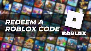 How To Redeem a Roblox Code [upl. by Llewop]