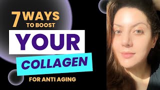 Boost Your Collagen Levels For Antiaging Benefits [upl. by Htrap]