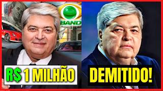 25 FAMOSOS DEMITIDOS E BANIDOS DA BAND  QUANTO GANHAVAM POR MÊS 🤑 [upl. by Ayotal]