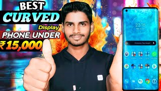 Top 5 Best Curved Display Smartphone Under 15000 in 2024  Curved Display Phones Under 15000 [upl. by Obala]