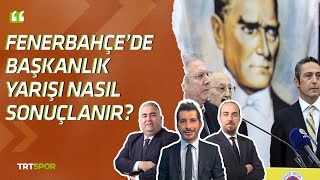 Fenerbahçede başkanlık yarışı nasıl sonuçlanır  İleri Üçlü [upl. by Magdau]