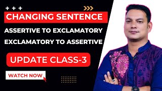 Changing sentence  Assertive to Exclamatory  Exclamatory to Assertive  JSC  SSC  HSC [upl. by Eelyab]