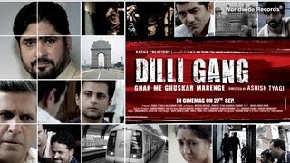 DILLI GANG  Theatrical Trailer  First Look [upl. by Nyrrad]