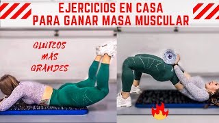 ENTRENA GLÚTEOS EN CASA CON PESO – GANA MASA MUSCULAR [upl. by Ahsilef]