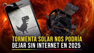 Apocalipsis del internet Una próxima tormenta solar generaría una catástrofe digital [upl. by Saunder850]