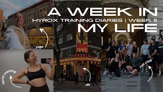 HYROX TRAINING DIARIES  WEEK 5  Pains Gains and Glory 🏋️‍♀️🏃‍♀️🧘‍♀️ [upl. by Nerhtak707]