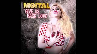 Meital  Give Us Back Love Hoxton Whores Remix [upl. by Sousa]