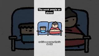 The worst people on planes [upl. by Kingston189]